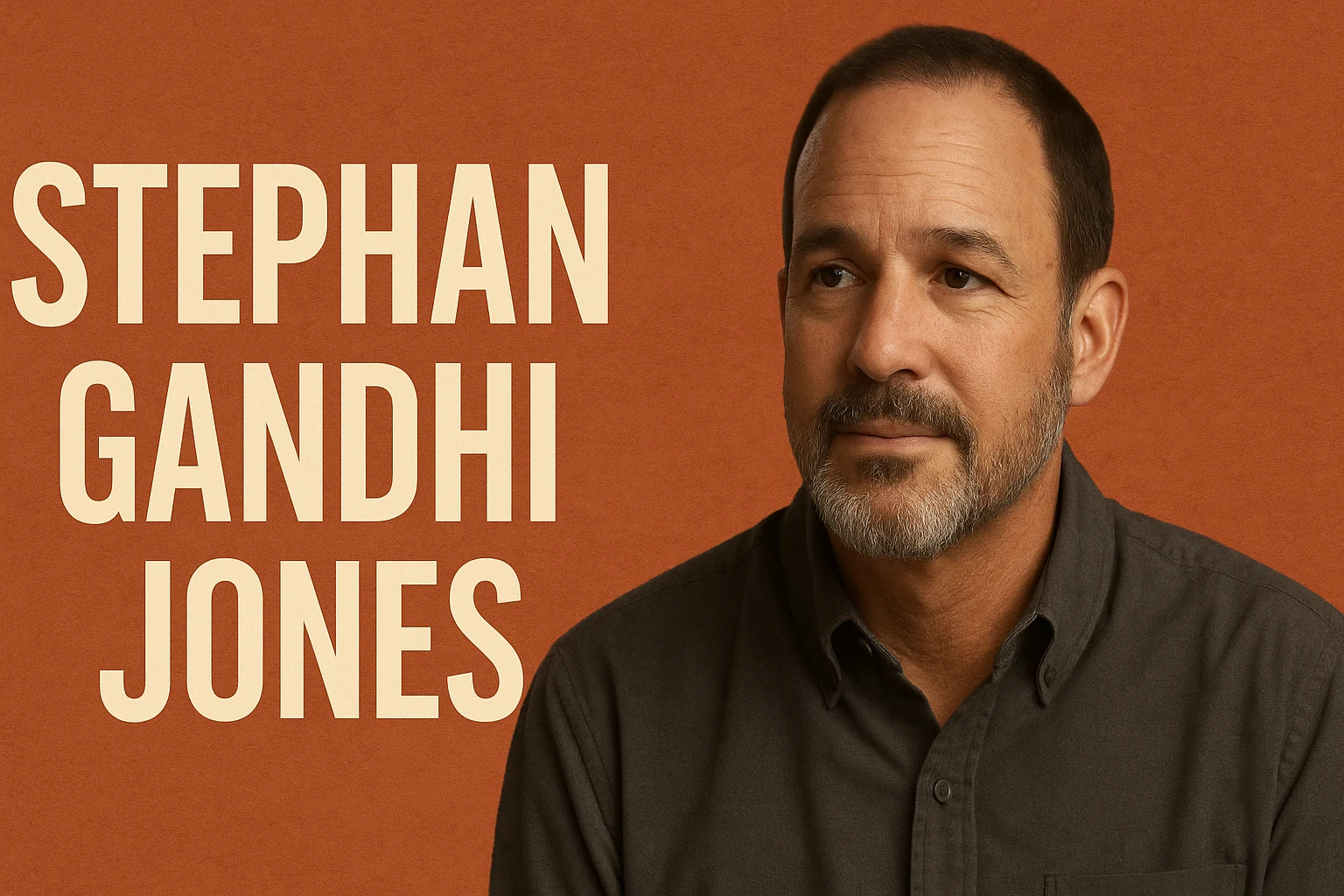 Stephan Gandhi Jones: The Untold Story Behind a Name That Echoes History